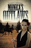 Monica'S Outlaws (eBook, ePUB)