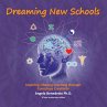 Dreaming New Schools (eBook, ePUB) - Bild 1