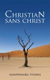 Christian Sans Christ (eBook, ePUB)