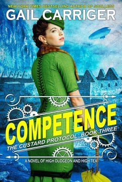 Competence: Custard Protocol (eBook, ePUB) - Carriger, Gail