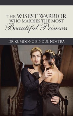 Cover The Wisest Warrior Who Marries the Most Beautiful Princess (eBook, ePUB)