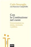 Con la Costituzione nel cuore (eBook, ePUB)