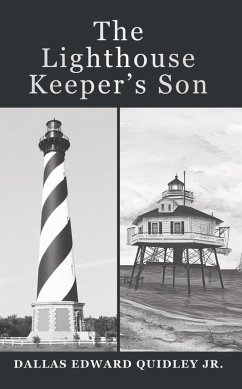 The Lighthouse Keeper'S Son (eBook, ePUB) - Edward Quidley Jr., Dallas