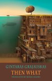Then What (eBook, ePUB) Then What (eBook, ePUB)
