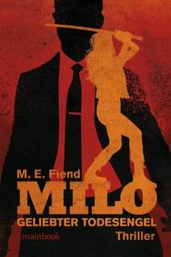 Milo - Geliebter Todesengel (eBook, ePUB) - Fiend, M. E.