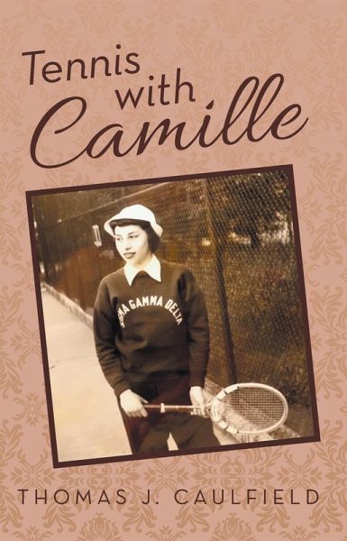 Tennis with Camille (eBook, ePUB) Tennis with Camille (eBook, ePUB)