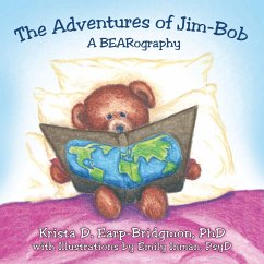 The Adventures of Jim-Bob (eBook, ePUB) - Earp-Bridgmon, Krista D.