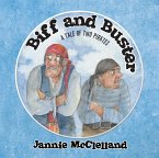 Biff and Buster - a Tale of Two Pirates (eBook, ePUB)