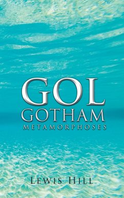 Gol Gotham (eBook, ePUB) - Hill, Lewis