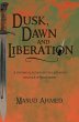 Dusk, Dawn and Liberation (eBook, ePUB) - Bild 1