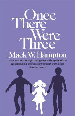 Once There Were Three (eBook, ePUB) - Hampton, Mack W.