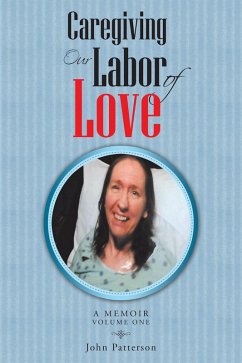 Cover Caregiving: Our Labor of Love (eBook, ePUB)
