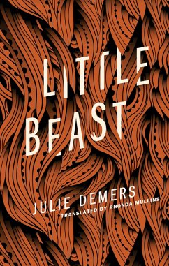 Little Beast (eBook, ePUB) - Demers, Julie