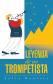 Leyenda De Un Trompetista (eBook, ePUB)