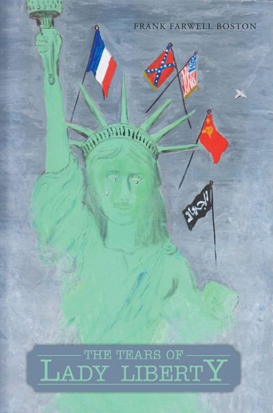 Tears of Lady Liberty (eBook, ePUB)