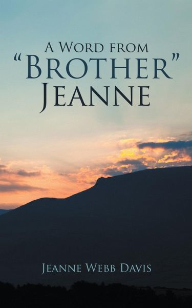 Word from "e;Brother"e; Jeanne (eBook, ePUB) Word from "e;Brother"e; Jeanne (eBook, ePUB)