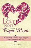 A Love Note to My Tiger Mom (eBook, ePUB)