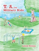 T. A. for Military Kids (eBook, ePUB)