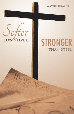 Cover Softer Than Velvet, Stronger Than Steel (eBook, ePUB)