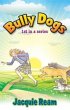 Bully Dogs (eBook, ePUB) - Bild 1