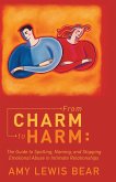 From Charm to Harm: (eBook, ePUB)