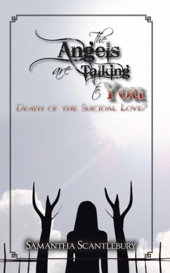 The Angels are Talking to You (eBook, ePUB) - Scantlebury, Samantha