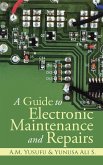 A Guide to Electronic Maintenance and Repairs (eBook, ePUB)