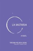 La Bastarda (eBook, ePUB) La Bastarda (eBook, ePUB)