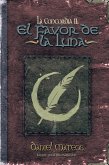 La Concordia Ii: El Favor De La Luna (eBook, ePUB)