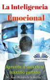 La Inteligencia Emocional (eBook, ePUB)