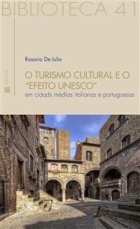 Cover O Turismo Cultural e O “Efeito Unesco” (eBook, PDF)