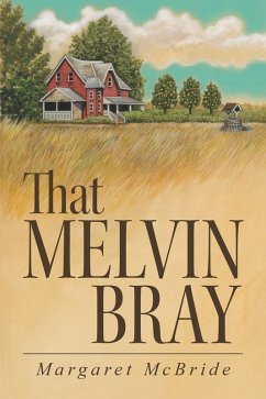 Cover That Melvin Bray (eBook, ePUB)