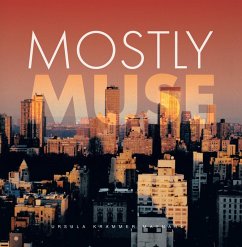 Cover Mostly Muse (eBook, ePUB)