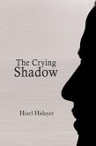 The Crying Shadow (eBook, ePUB)
