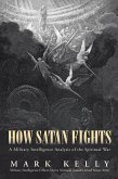 How Satan Fights (eBook, ePUB)