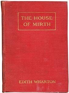 The House of Mirth (eBook, ePUB) - Wharton, Edith