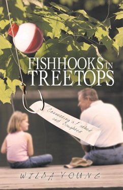 Fishhooks in Treetops (eBook, ePUB) - Young, Wilda