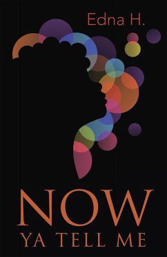 Cover Now Ya Tell Me (eBook, ePUB)