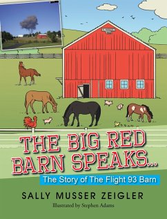 The Big Red Barn Speaks... (eBook, ePUB) - Zeigler, Sally Musser
