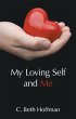 My Loving Self and Me (eBook, ePUB) - Bild 1