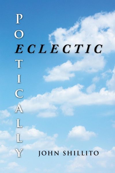 Poetically Eclectic (eBook, ePUB)