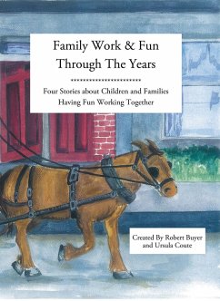 Cover Family Work and Fun Through the Years (eBook, ePUB)
