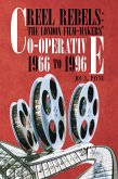 Reel Rebels: the London Film-Makers' Co-Operative 1966 to 1996 (eBook, ePUB)