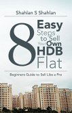 8 Easy Steps to Sell Your Own Hdb Flat (eBook, ePUB)