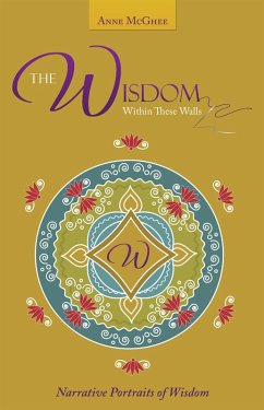 The Wisdom Within These Walls (eBook, ePUB) - McGhee, Anne