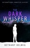 The Dark Whisper (eBook, ePUB)