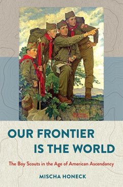 Our Frontier Is the World (eBook, ePUB)