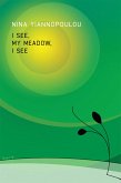 I See, My Meadow, I See (eBook, ePUB)
