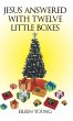 Jesus Answered with Twelve Little Boxes... - Bild 1