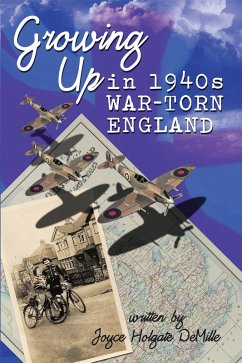 Cover Growing up in 1940S War-Torn England (eBook, ePUB)